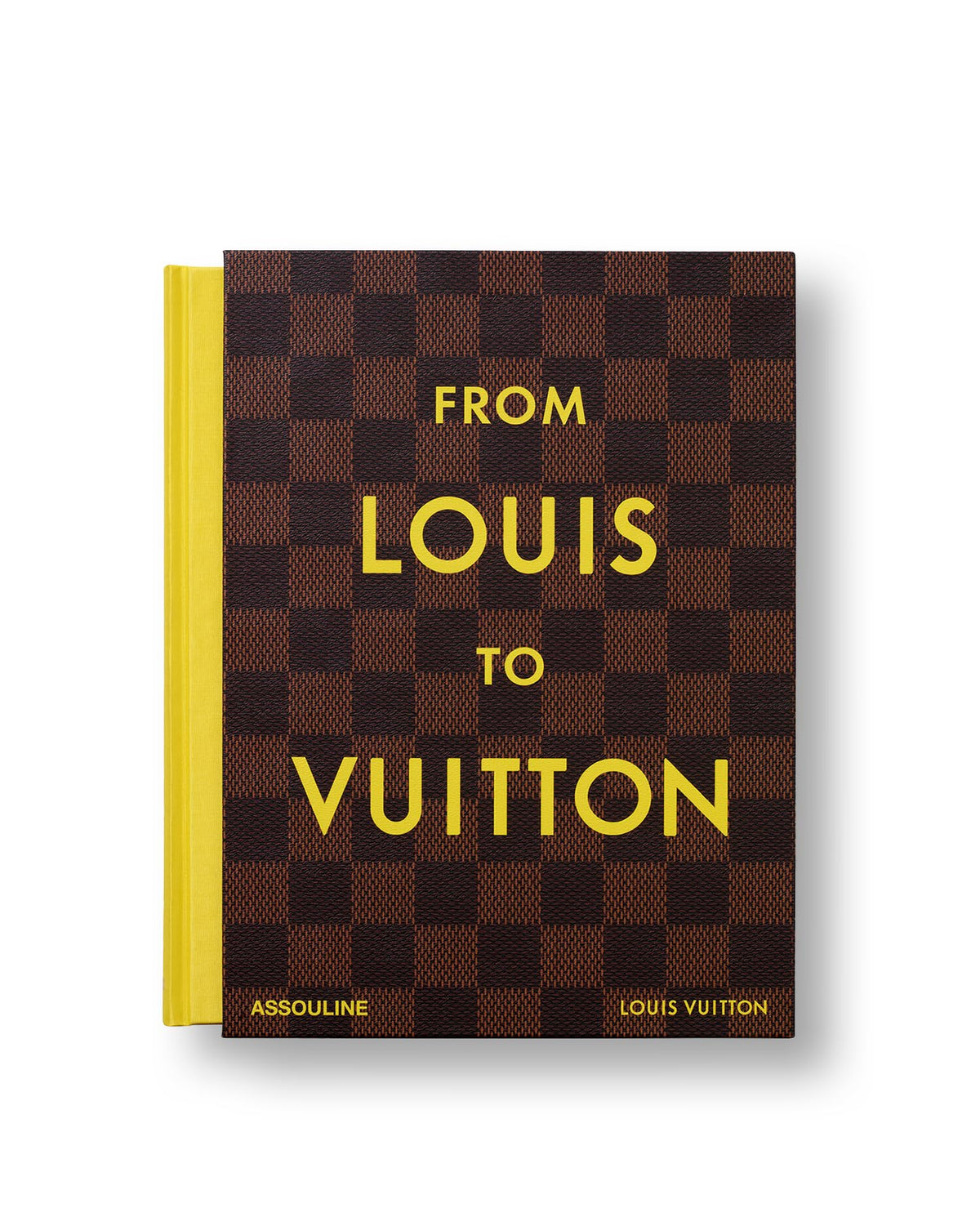 From Louis to Vuitton, Coffee Table Book